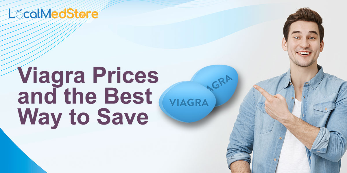 Viagra Prices and the Best Way to Save