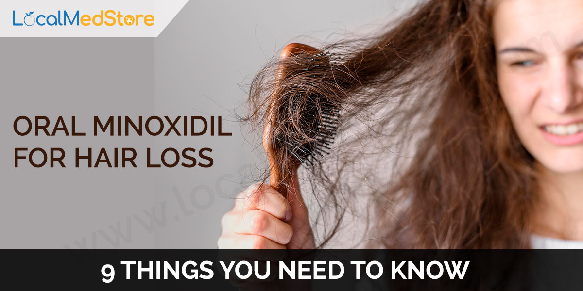 Oral Minoxidil for Hair Loss: 9 Things You Need to Know